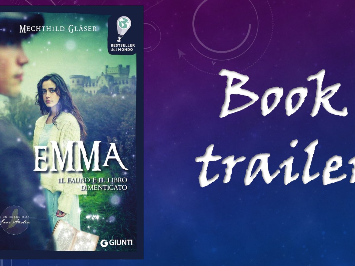 Book trailer di Emma, il fauno e il libro&nbsp;dimenticato